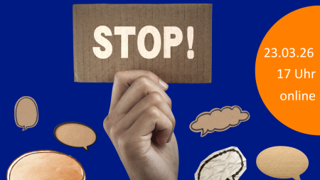 Hand hält Schild mit Aufschrift "Stop!" in die Luft. Darunter verschiedene Sprechblasen vor blauem Hintergrund