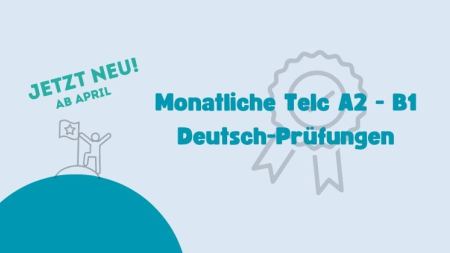 Neues Telc A2 B1 Prüfungsangebot