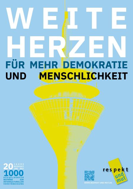 Plakat mit dem Düsseldorfer Fernsehturm und der Aufschrift "Weite Herzen für mehr Demokratie und Menschlichkeit"