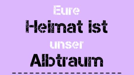 Flyer Eure Heimat ist unser Albtraum